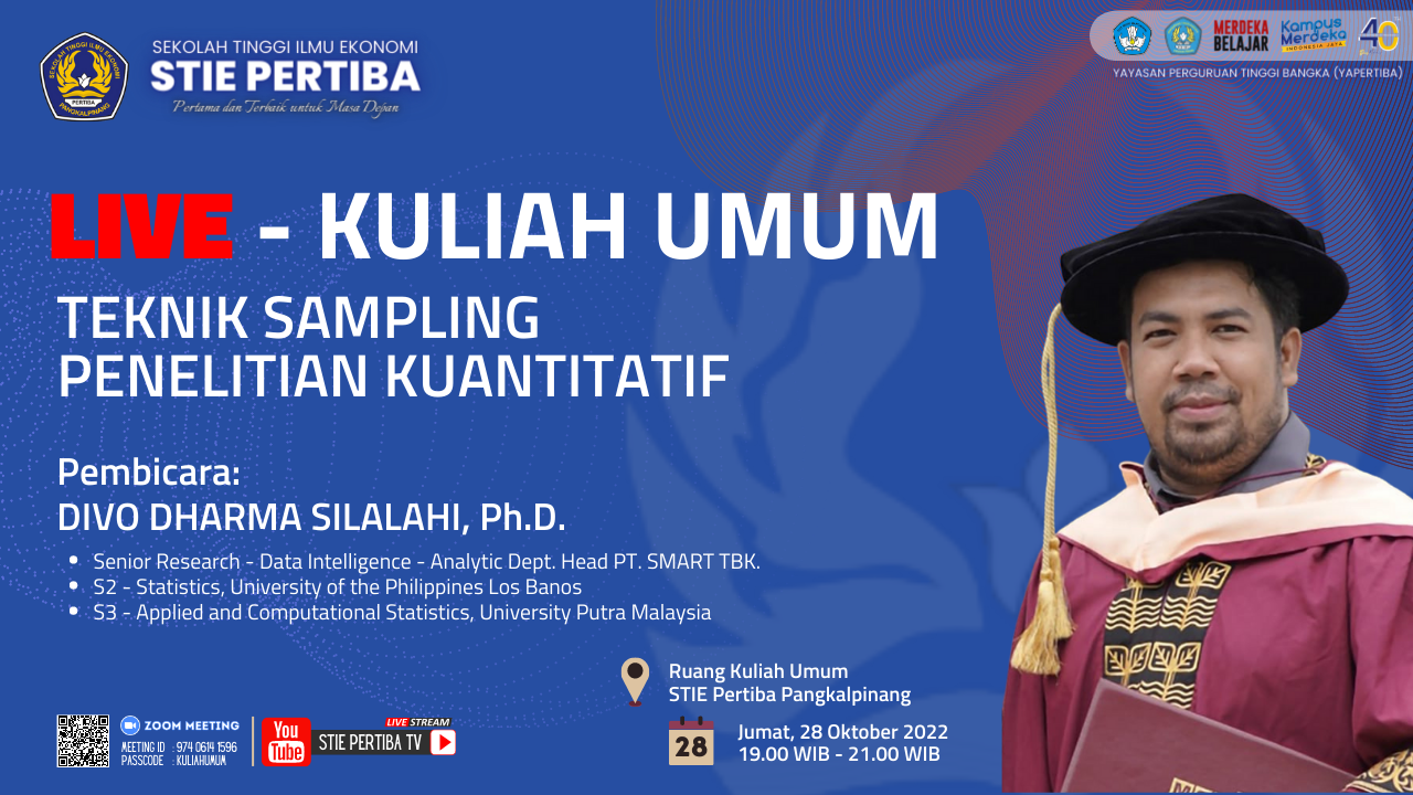 LIVE NOW - KULIAH UMUM Tema : Teknik Sampling Penelitian Kuantitatif