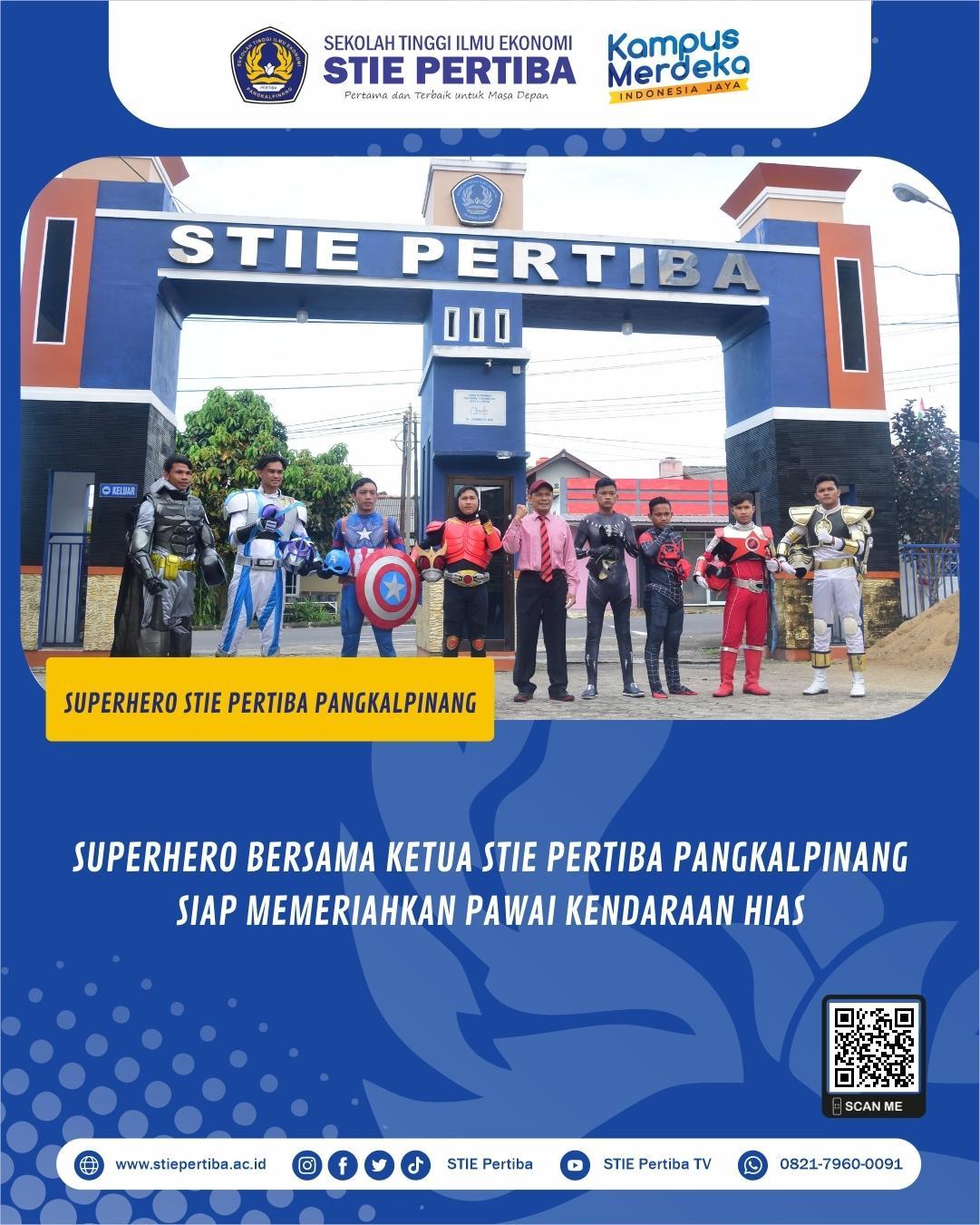 Superhero STIE Pertiba Pangkalpinang Datang Dalam Pawai Kendaraan Hias 2022